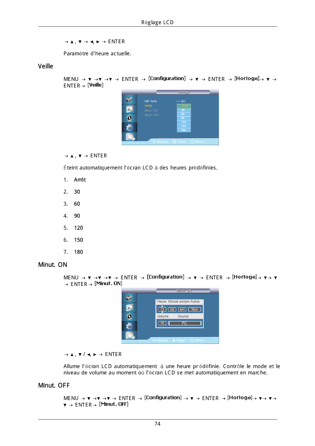 Samsung LH46DLTLGD/EN, LH40DLPLGD/EN, LH40DLTLGD/EN, LH46DLPLGD/EN manual Veille, Minut. on, Minut. OFF, Arrêt 