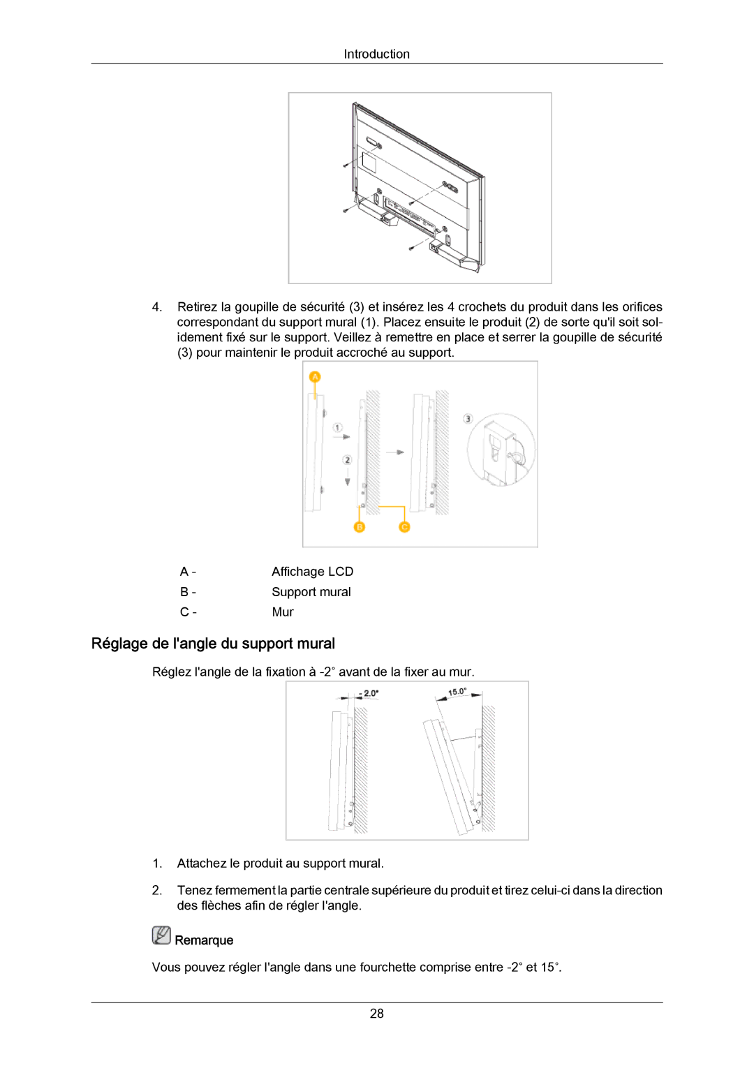 Samsung LH46DLTLGD/EN, LH40DLPLGD/EN, LH40DLTLGD/EN, LH46DLPLGD/EN manual Réglage de langle du support mural 