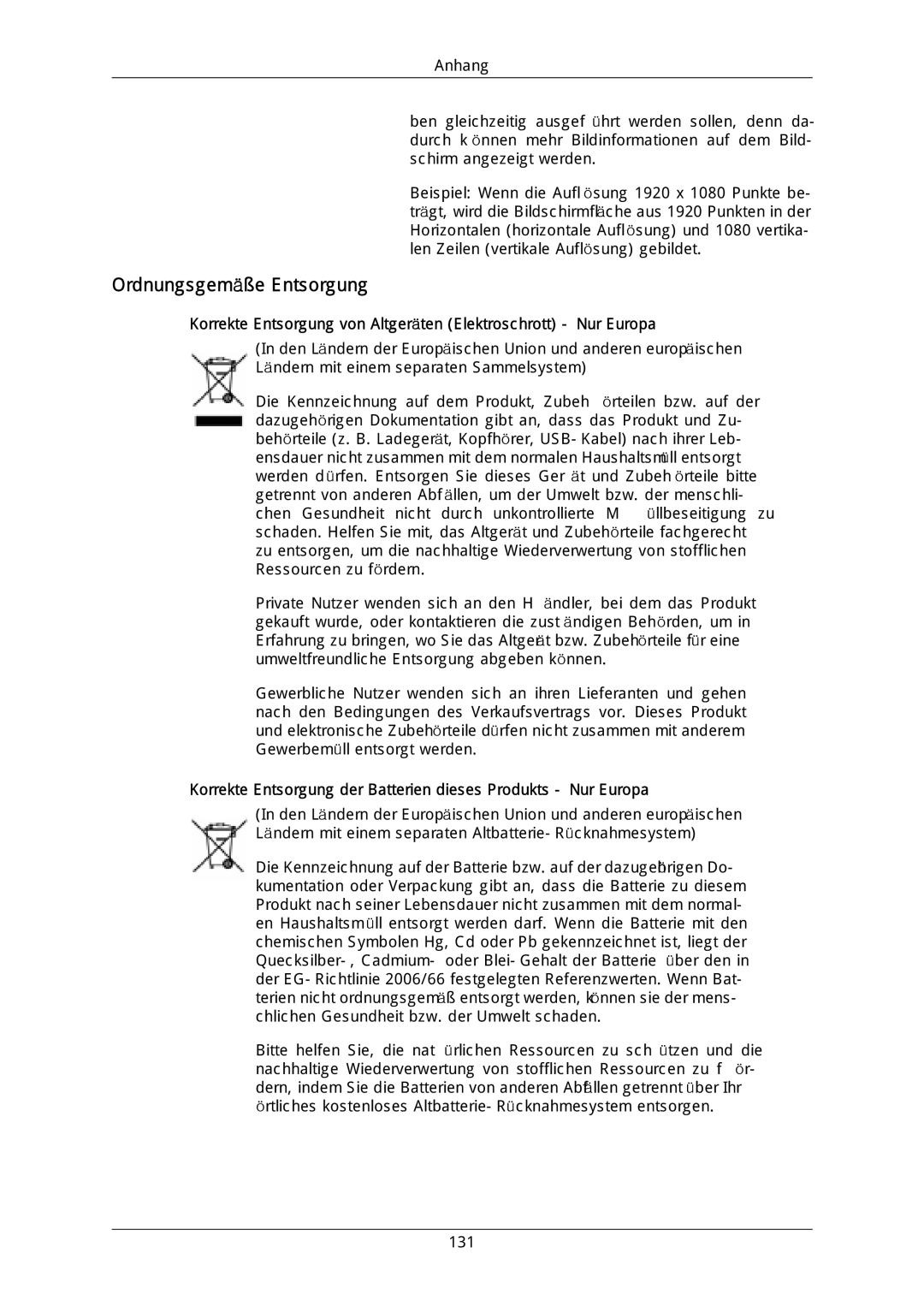 Samsung LH40DLTLGD/EN manual Ordnungsgemäße Entsorgung, Korrekte Entsorgung von Altgeräten Elektroschrott Nur Europa 