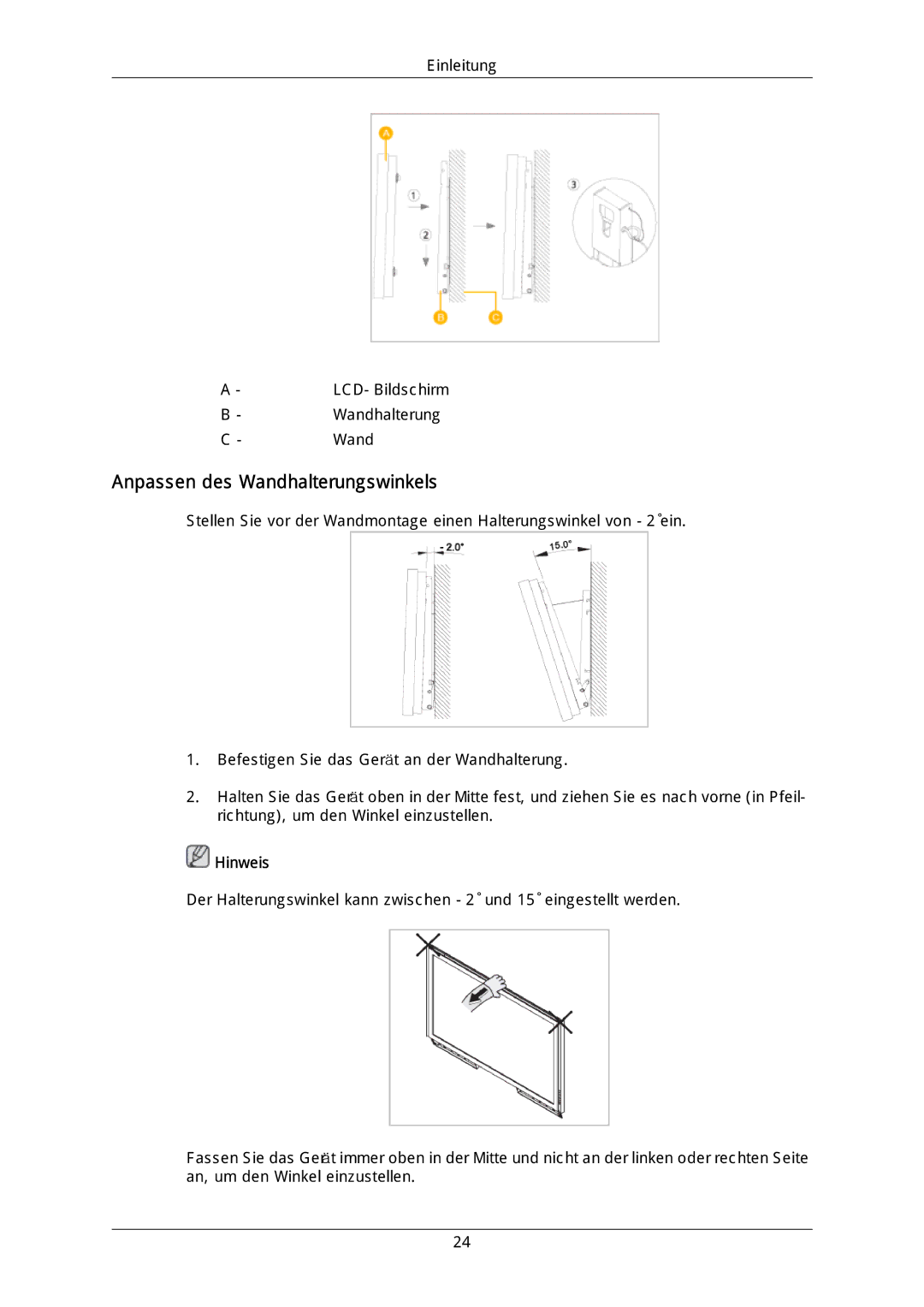 Samsung LH46DLTLGD/EN, LH40DLPLGD/EN, LH40DLTLGD/EN, LH46DLPLGD/EN manual Anpassen des Wandhalterungswinkels 