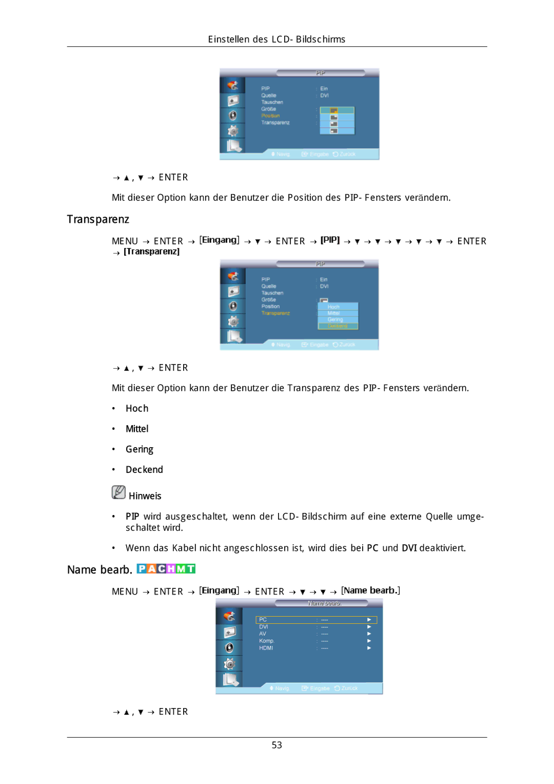 Samsung LH40DLPLGD/EN, LH46DLTLGD/EN, LH40DLTLGD/EN manual Transparenz, Name bearb, Hoch Mittel Gering Deckend Hinweis 