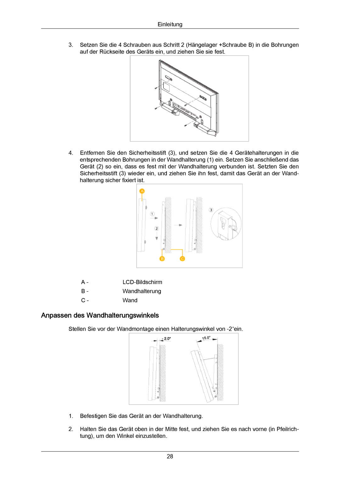 Samsung LH46DLTLGD/EN, LH40DLPLGD/EN, LH40DLTLGD/EN, LH46DLPLGD/EN manual Anpassen des Wandhalterungswinkels 