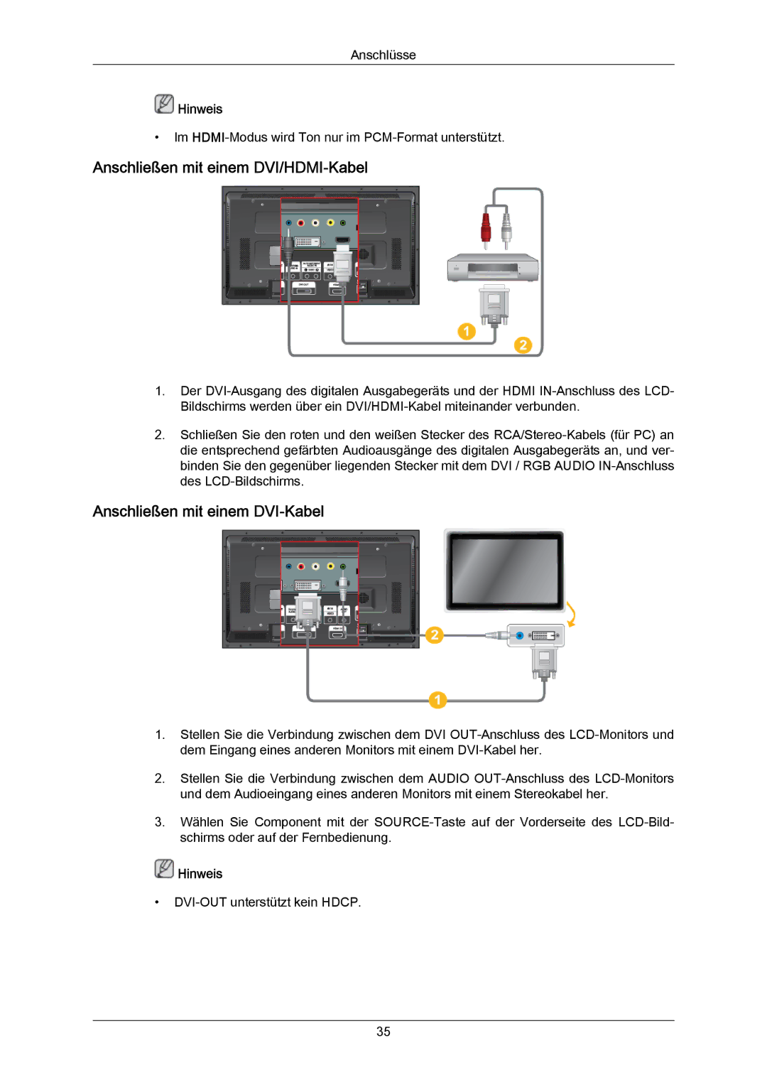 Samsung LH40DLPLGD/EN, LH46DLTLGD/EN, LH40DLTLGD/EN Anschließen mit einem DVI/HDMI-Kabel, Anschließen mit einem DVI-Kabel 