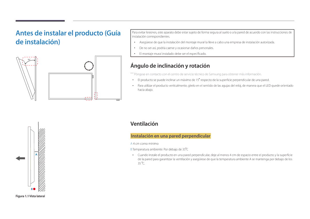 Samsung LH40DMDPLGC/EN Antes de instalar el producto Guía de instalación, Ángulo de inclinación y rotación, Ventilación 