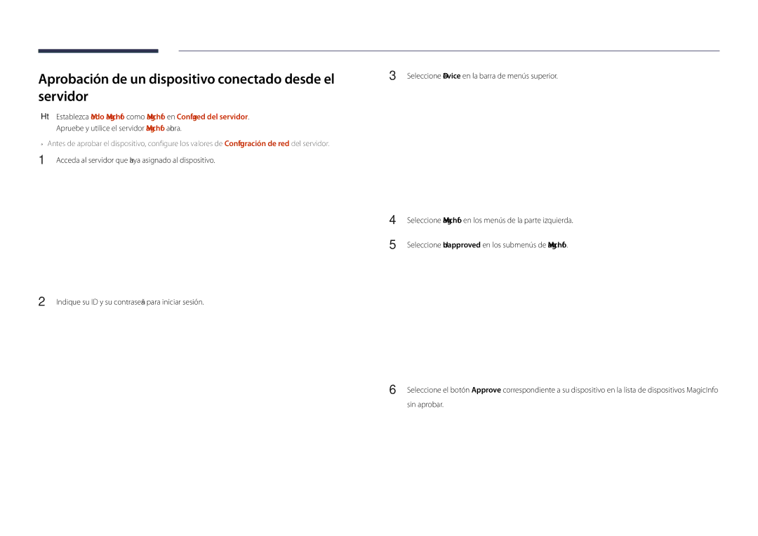 Samsung LH75DMDPLGC/EN, LH40DMDPLGC/EN, LH32DMDPLGC/EN manual Aprobación de un dispositivo conectado desde el servidor 