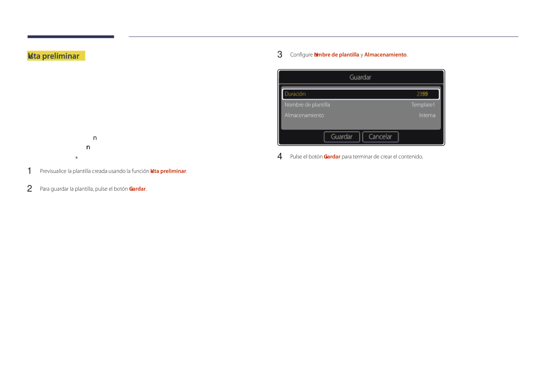 Samsung LH32DMDPLGC/EN, LH40DMDPLGC/EN manual Vista preliminar, Para guardar la plantilla, pulse el botón Guardar 