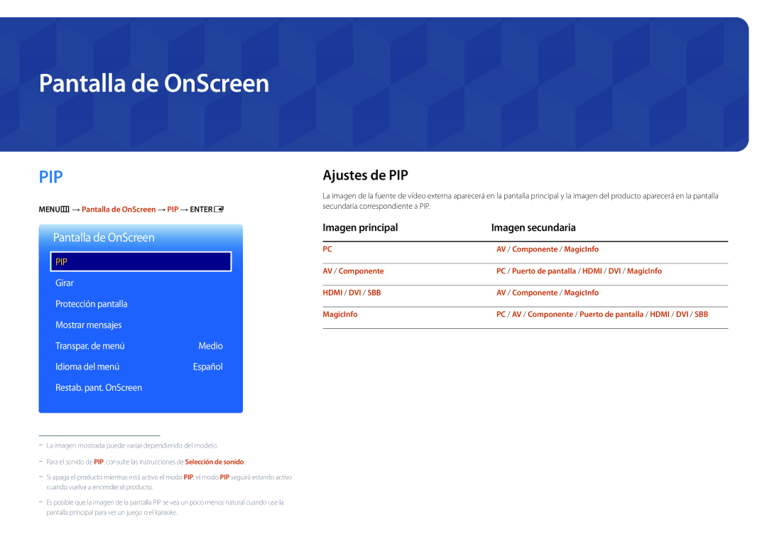 Samsung LH40DMDPLGK/EN Pantalla de OnScreen, Ajustes de PIP, Imagen principal Imagen secundaria, Restab. pant. OnScreen 