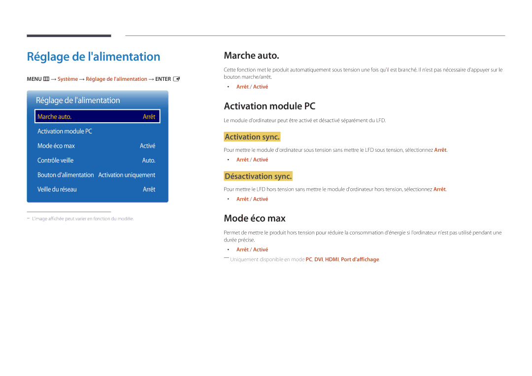 Samsung LH48DMDPLGC/EN, LH40DMDPLGC/EN manual Réglage de lalimentation, Marche auto, Activation module PC, Mode éco max 