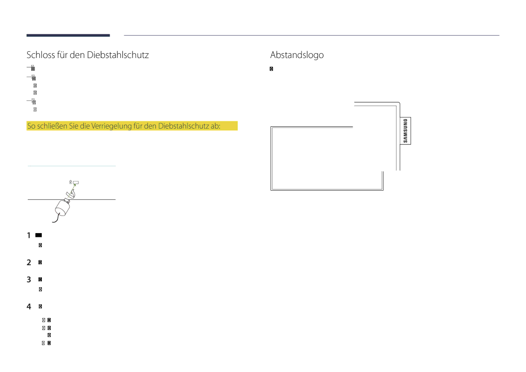 Samsung LH55DMDPLGC/EN manual Schloss für den Diebstahlschutz, So schließen Sie die Verriegelung für den Diebstahlschutz ab 