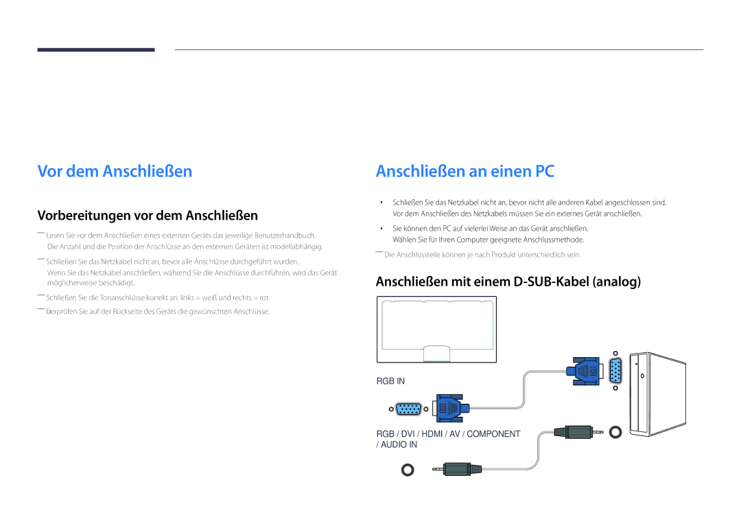 Samsung LH75DMDPLGC/EN manual Anschließen und Verwenden eines externen Geräts, Vor dem Anschließen, Anschließen an einen PC 