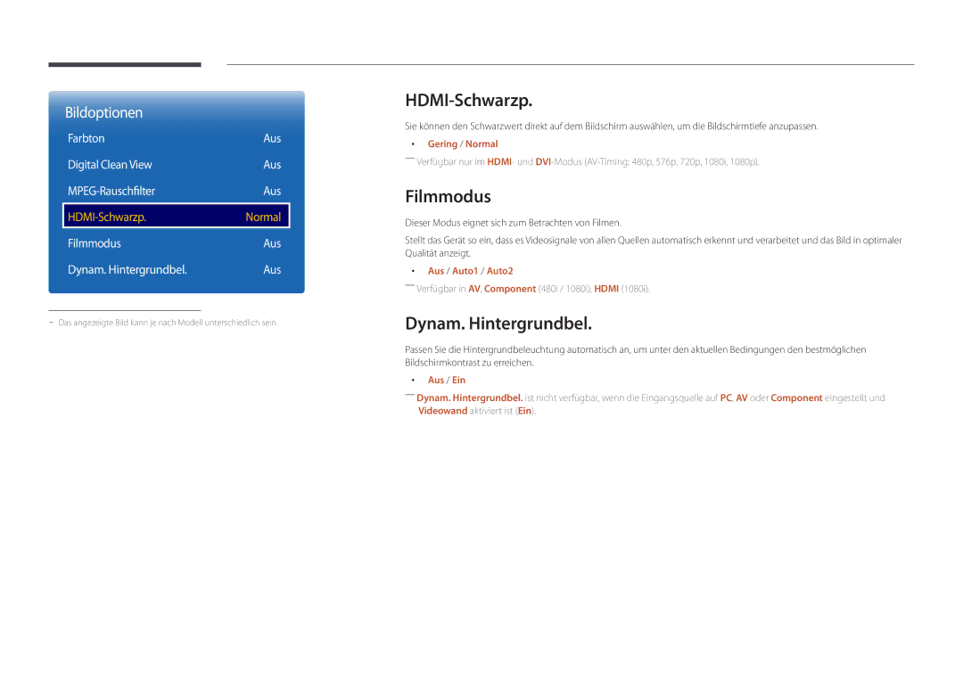 Samsung LH32DMDPLGC/EN HDMI-Schwarzp, Filmmodus, Dynam. Hintergrundbel, Farbton Aus Digital Clean View MPEG-Rauschfilter 