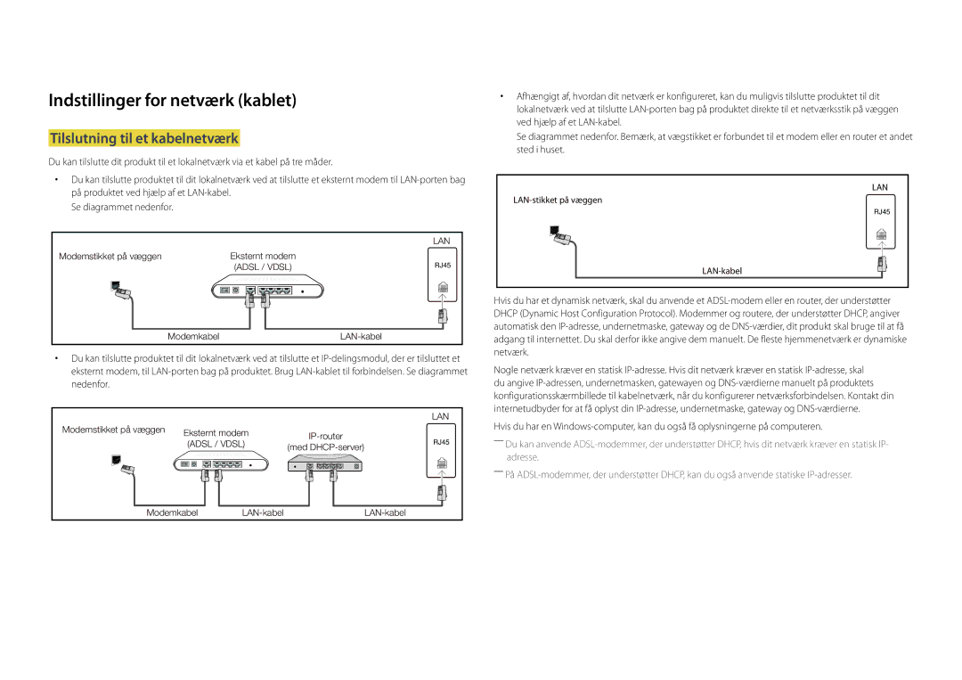 Samsung LH32DMDPLGC/EN, LH40DMDPLGC/EN, LH55DMDPLGC/EN Indstillinger for netværk kablet, Tilslutning til et kabelnetværk 