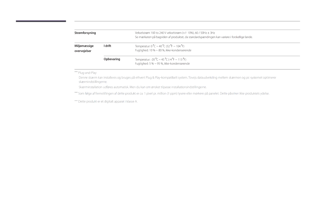 Samsung LH75DMDPLGC/EN, LH40DMDPLGC/EN, LH32DMDPLGC/EN manual Strømforsyning, Miljømæssige Drift, Overvejelser, Opbevaring 