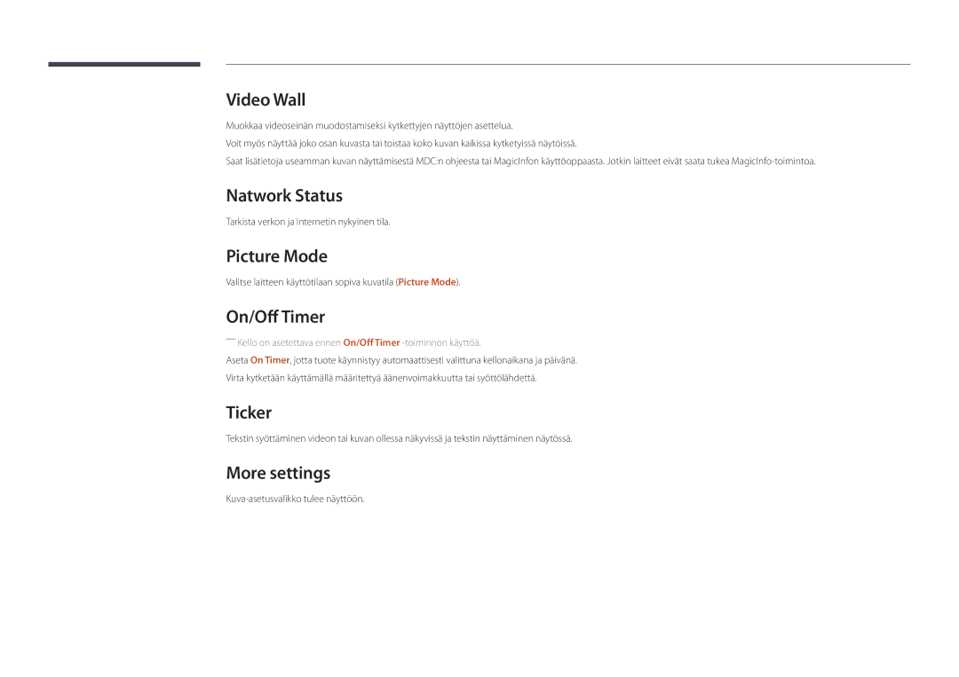 Samsung LH75DMDPLGC/EN, LH40DMDPLGC/EN, LH32DMDPLGC/EN Natwork Status, Picture Mode, On/Off Timer, Ticker, More settings 