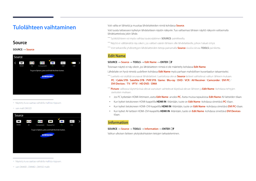 Samsung LH55DMDPLGC/EN, LH40DMDPLGC/EN, LH32DMDPLGC/EN manual Tulolähteen vaihtaminen, Source, Edit Name, Information 