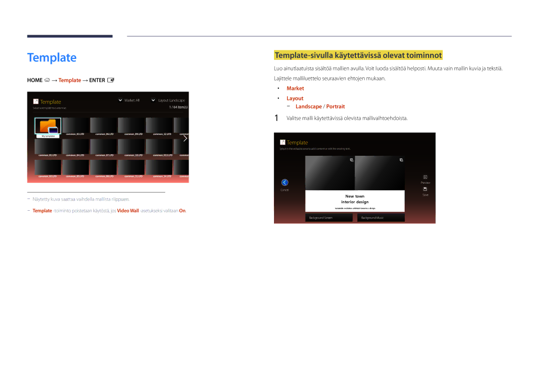 Samsung LH75DMDPLGC/EN Template-sivulla käytettävissä olevat toiminnot, Home → Template → Enter E, Market, Layout 