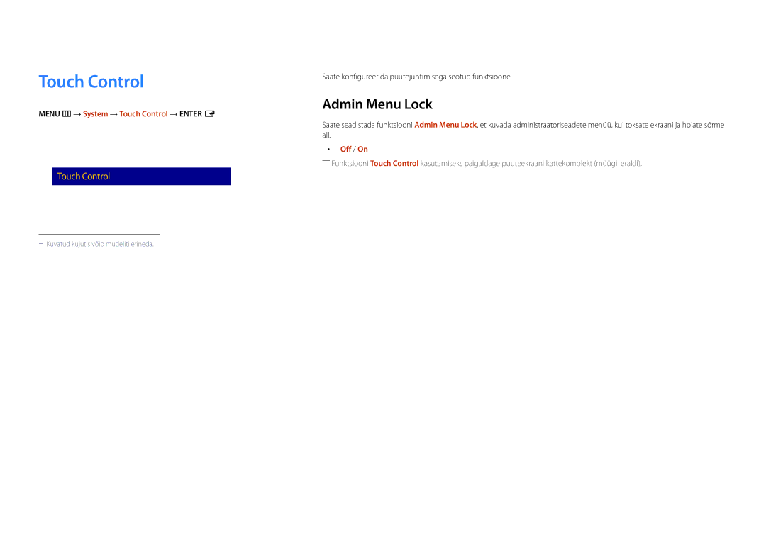 Samsung LH40DMDPLGC/EN, LH32DMDPLGC/EN, LH55DMDPLGC/EN manual Admin Menu Lock, Menu m → System → Touch Control → Enter E 