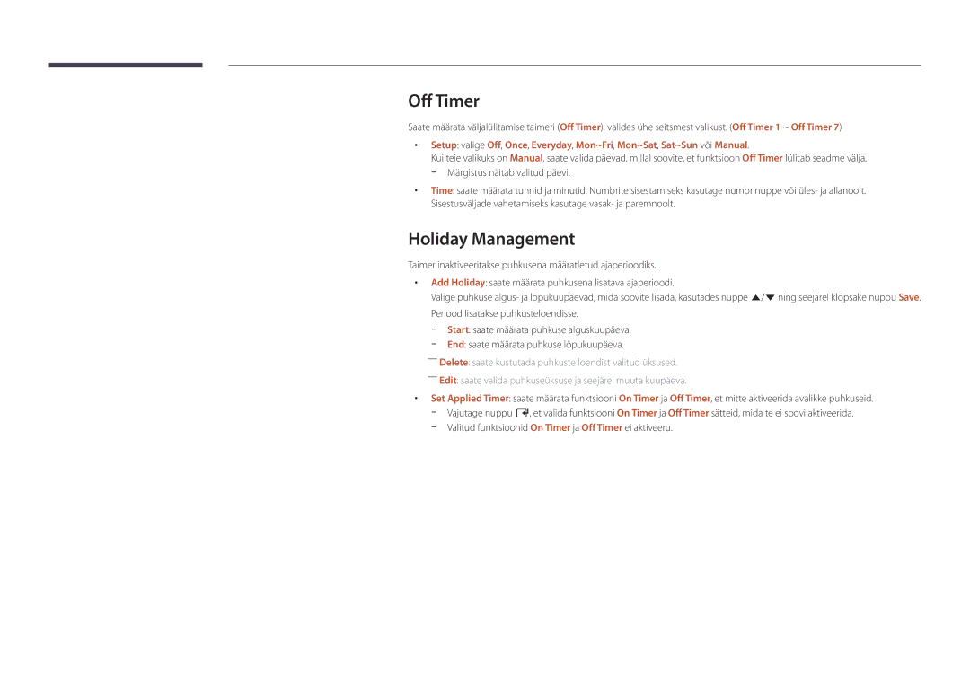 Samsung LH75DMDPLGC/EN, LH40DMDPLGC/EN, LH32DMDPLGC/EN, LH55DMDPLGC/EN, LH48DMDPLGC/EN manual Off Timer, Holiday Management 