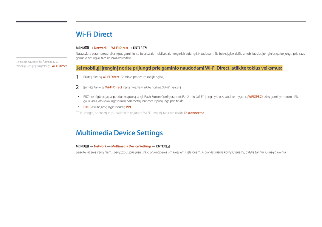 Samsung LH32DMDPLGC/EN, LH40DMDPLGC/EN manual Multimedia Device Settings, MENUm → Network → Wi-Fi Direct → Entere 