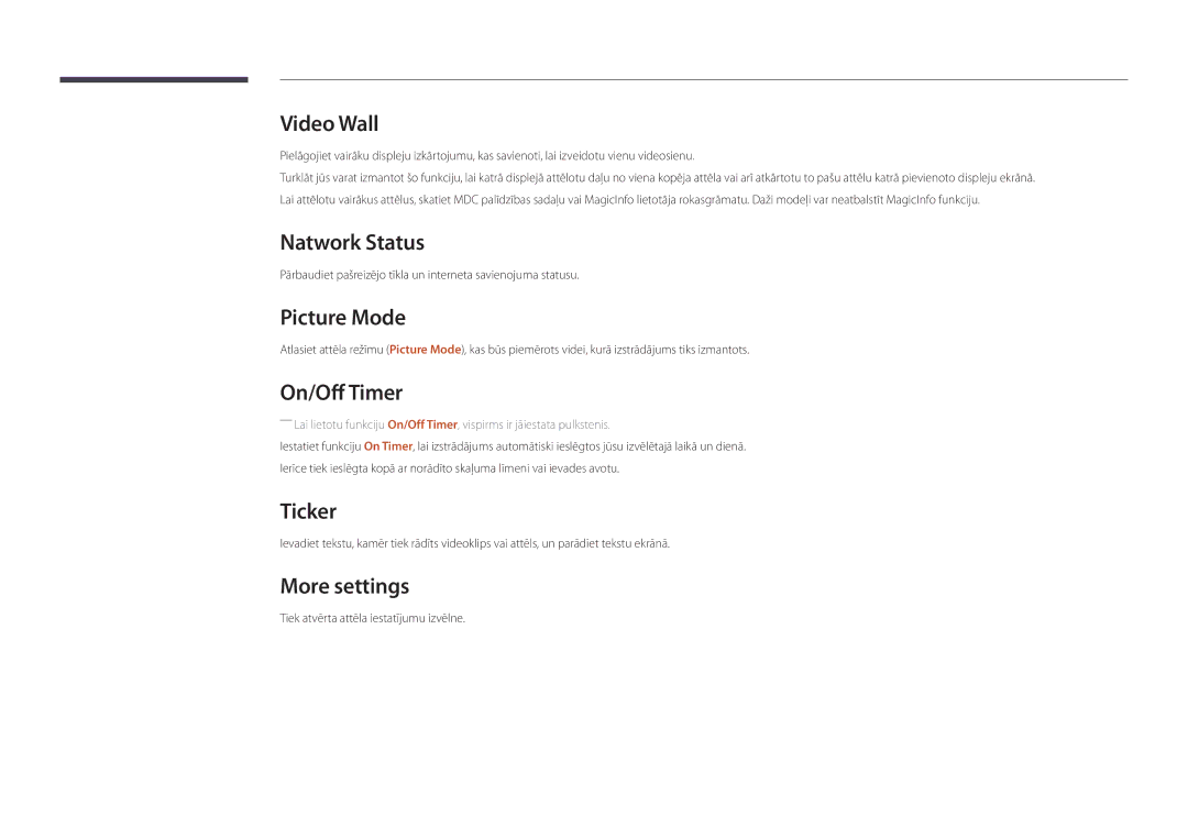 Samsung LH75DMDPLGC/EN, LH40DMDPLGC/EN, LH32DMDPLGC/EN Natwork Status, Picture Mode, On/Off Timer, Ticker, More settings 