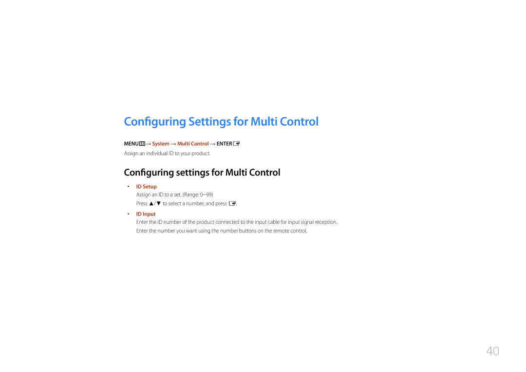 Samsung LH40EDDPLGC/EN manual Using MDC, Configuring Settings for Multi Control, Configuring settings for Multi Control 