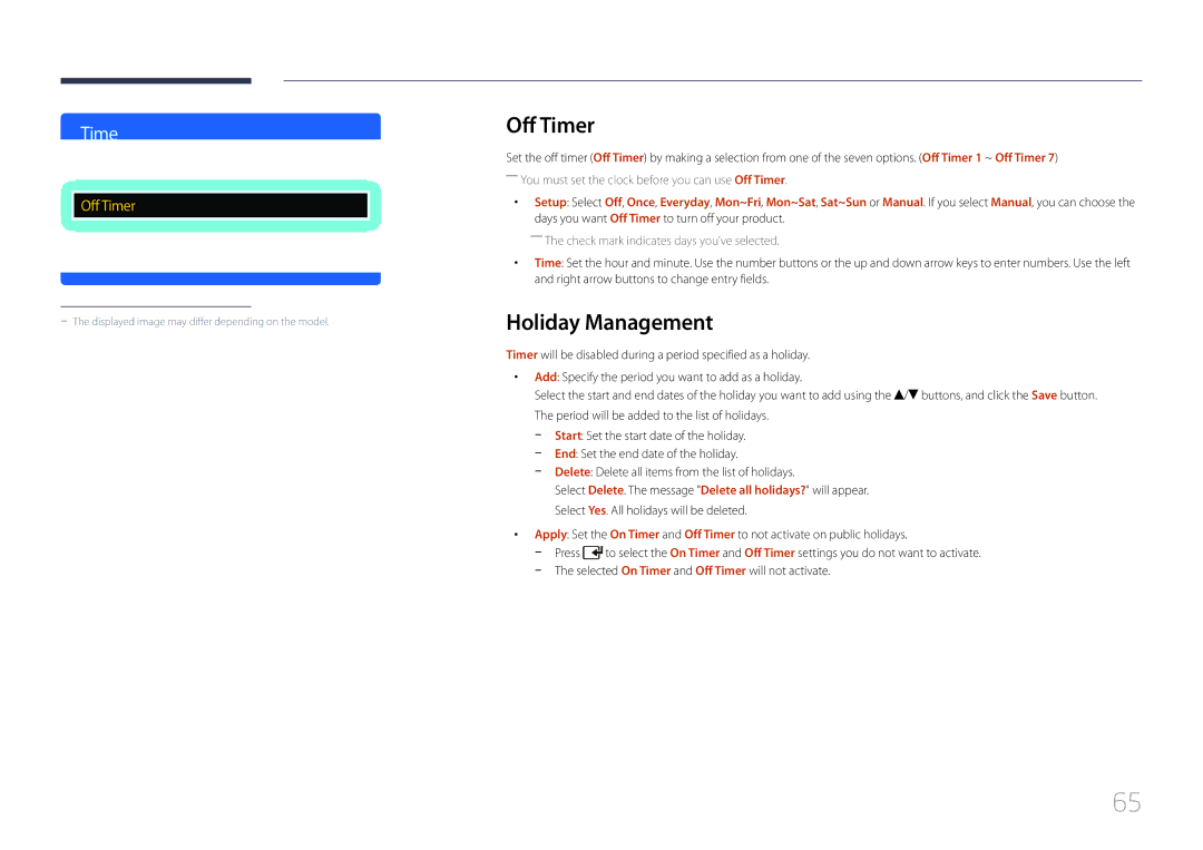 Samsung LH55EDDPLGC/EN, LH40EDDPLGC/EN manual Holiday Management, Selected On Timer and Off Timer will not activate 