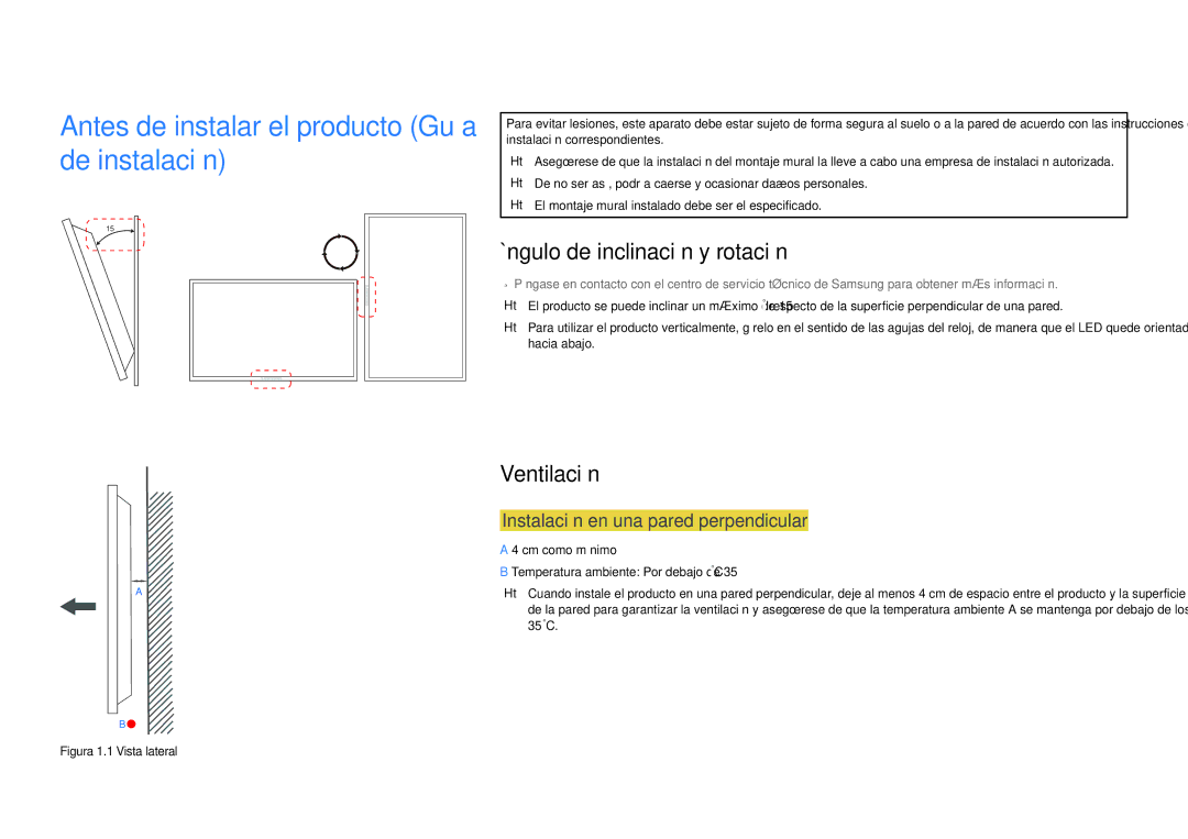 Samsung LH32EDDPLGC/EN Antes de instalar el producto Guía de instalación, Ángulo de inclinación y rotación, Ventilación 