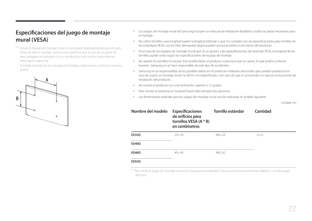 Samsung LH46EDDPLGC/EN, LH40EDDPLGC/EN, LH55EDDPLGC/EN Especificaciones del juego de montaje mural Vesa, En centímetros 