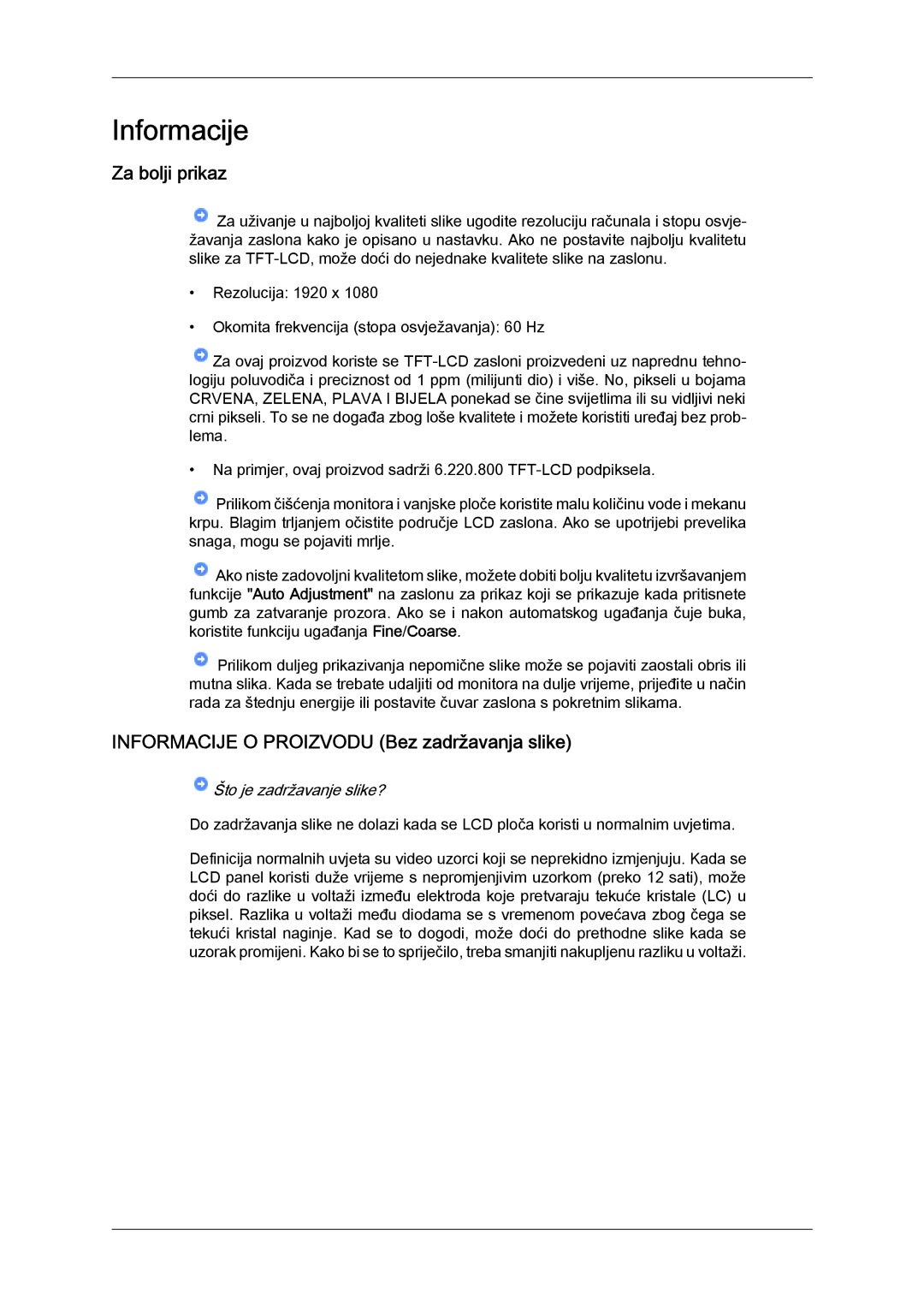 Samsung LH46GWPLBC/EN, LH40GWSLBC/EN, LH40GWPLBC/EN manual Za bolji prikaz, Informacije O Proizvodu Bez zadržavanja slike 