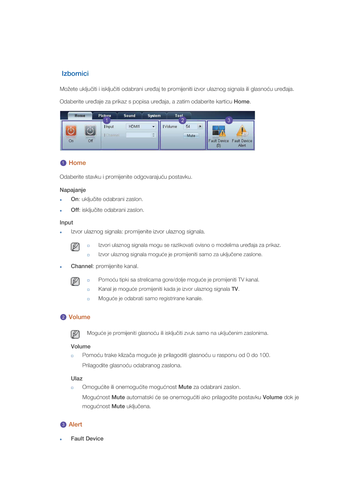 Samsung LH40GWSLBC/EN, LH46GWPLBC/EN, LH40GWPLBC/EN manual Izbornici, Home, Volume, Alert 