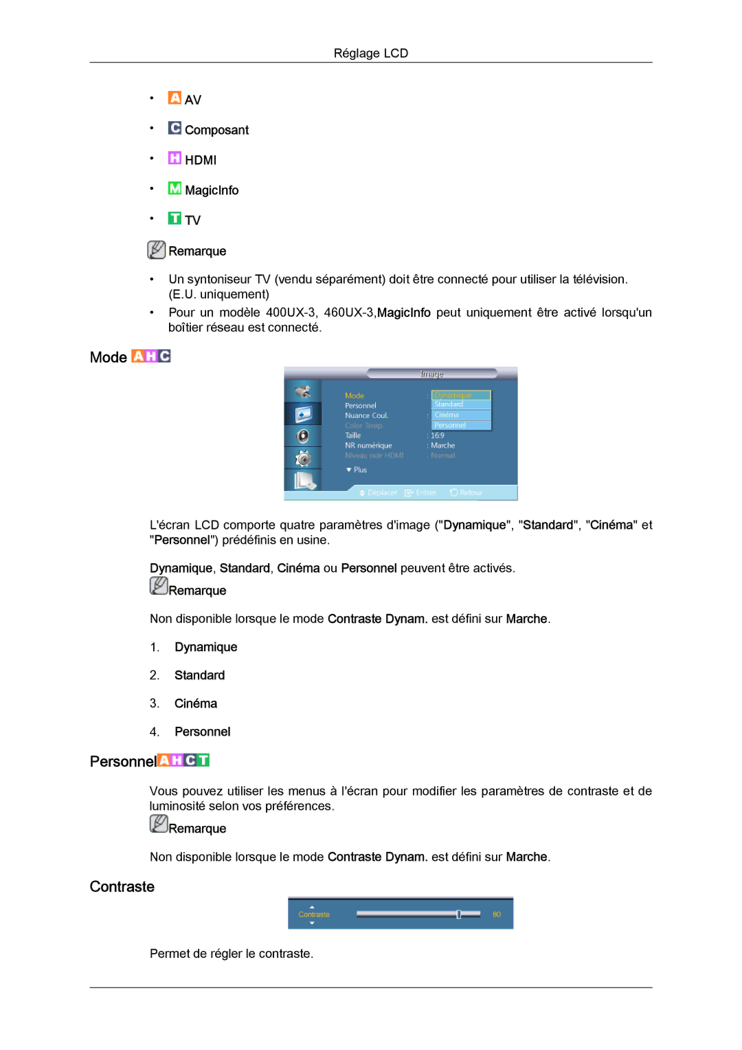 Samsung LH40GWSLBC/EN, LH40GWTLBC/EN, LH46GWPLBC/EN, LH40GWPLBC/EN manual Contraste, Dynamique Standard Cinéma Personnel 