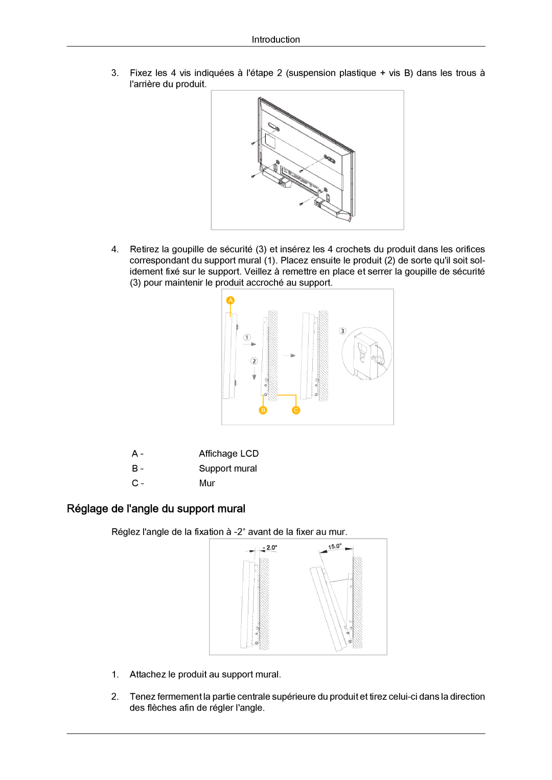 Samsung LH40GWTLBC/EN, LH40GWSLBC/EN, LH46GWPLBC/EN, LH40GWPLBC/EN, LH46GWTLBC/EN manual Réglage de langle du support mural 