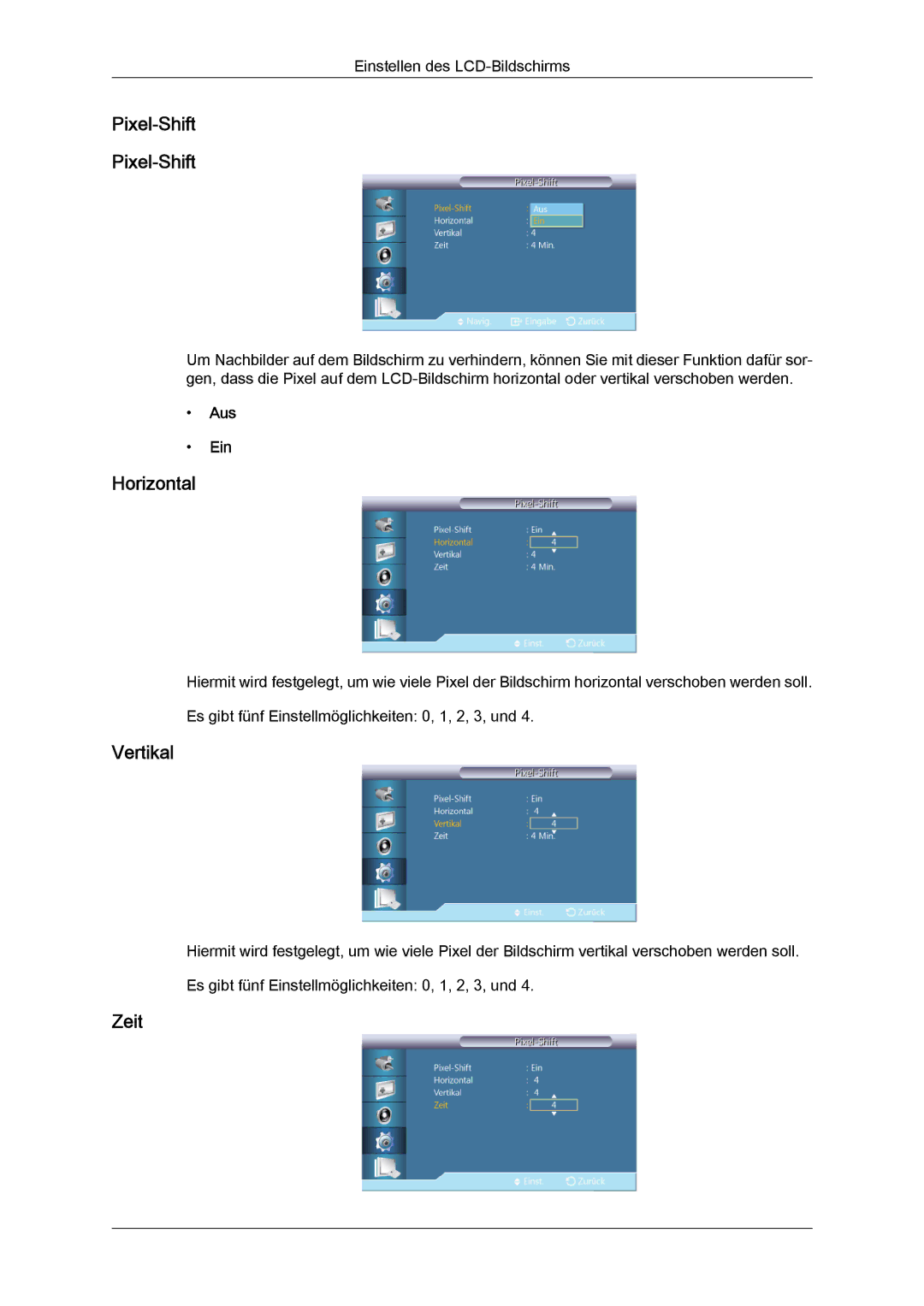 Samsung LH46GWTLBC/EN, LH40GWTLBC/EN, LH40GWSLBC/EN, LH46GWPLBC/EN, LH40GWPLBC/EN, LH46GWSLBC/EN manual Pixel-Shift, Zeit 