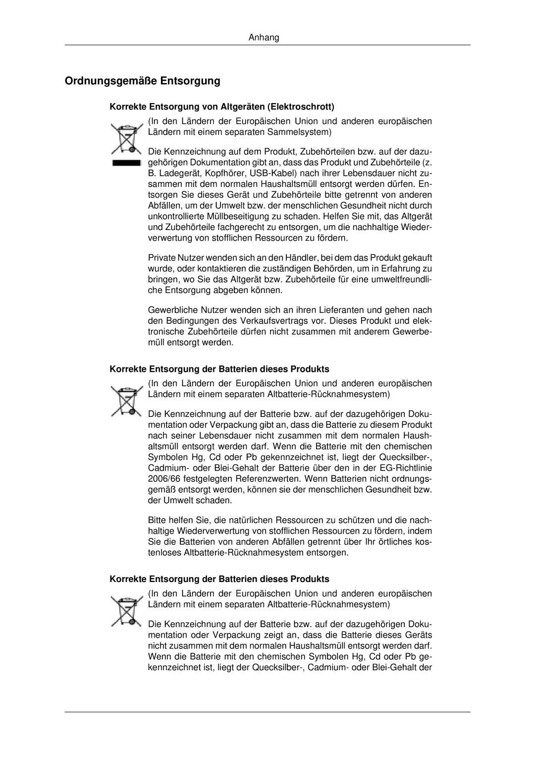 Samsung LH40GWPLBC/EN, LH40GWTLBC/EN manual Ordnungsgemäße Entsorgung, Korrekte Entsorgung von Altgeräten Elektroschrott 