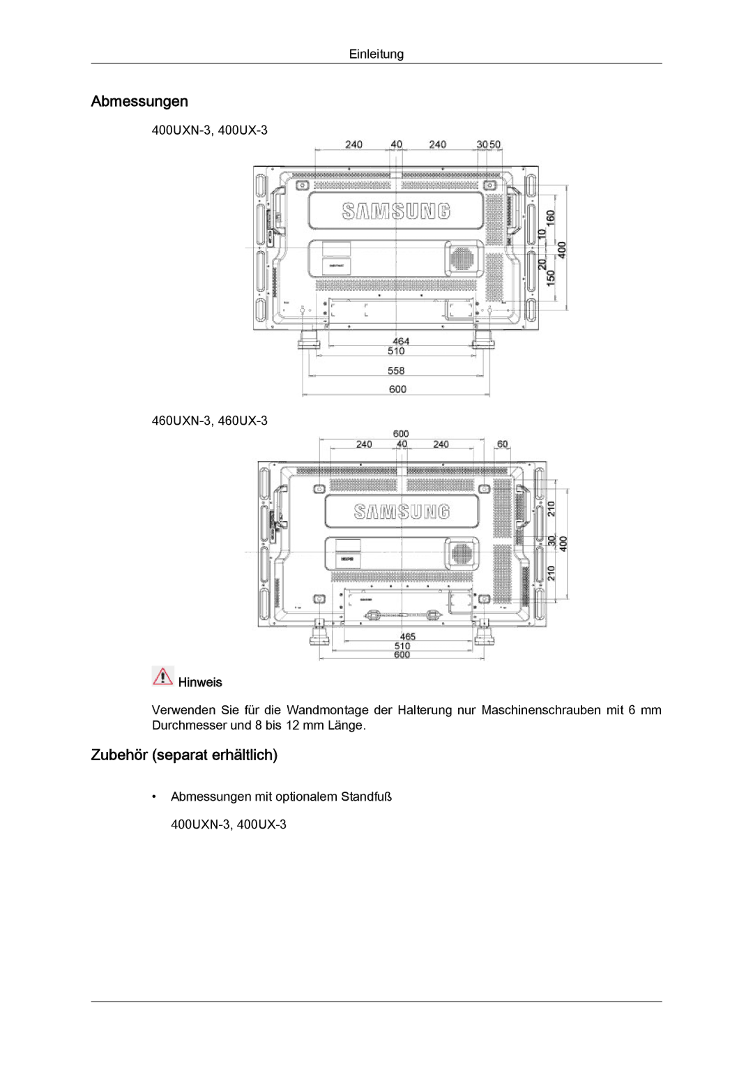 Samsung LH40GWSLBC/EN, LH40GWTLBC/EN, LH46GWPLBC/EN, LH40GWPLBC/EN, LH46GWTLBC/EN Abmessungen, Zubehör separat erhältlich 