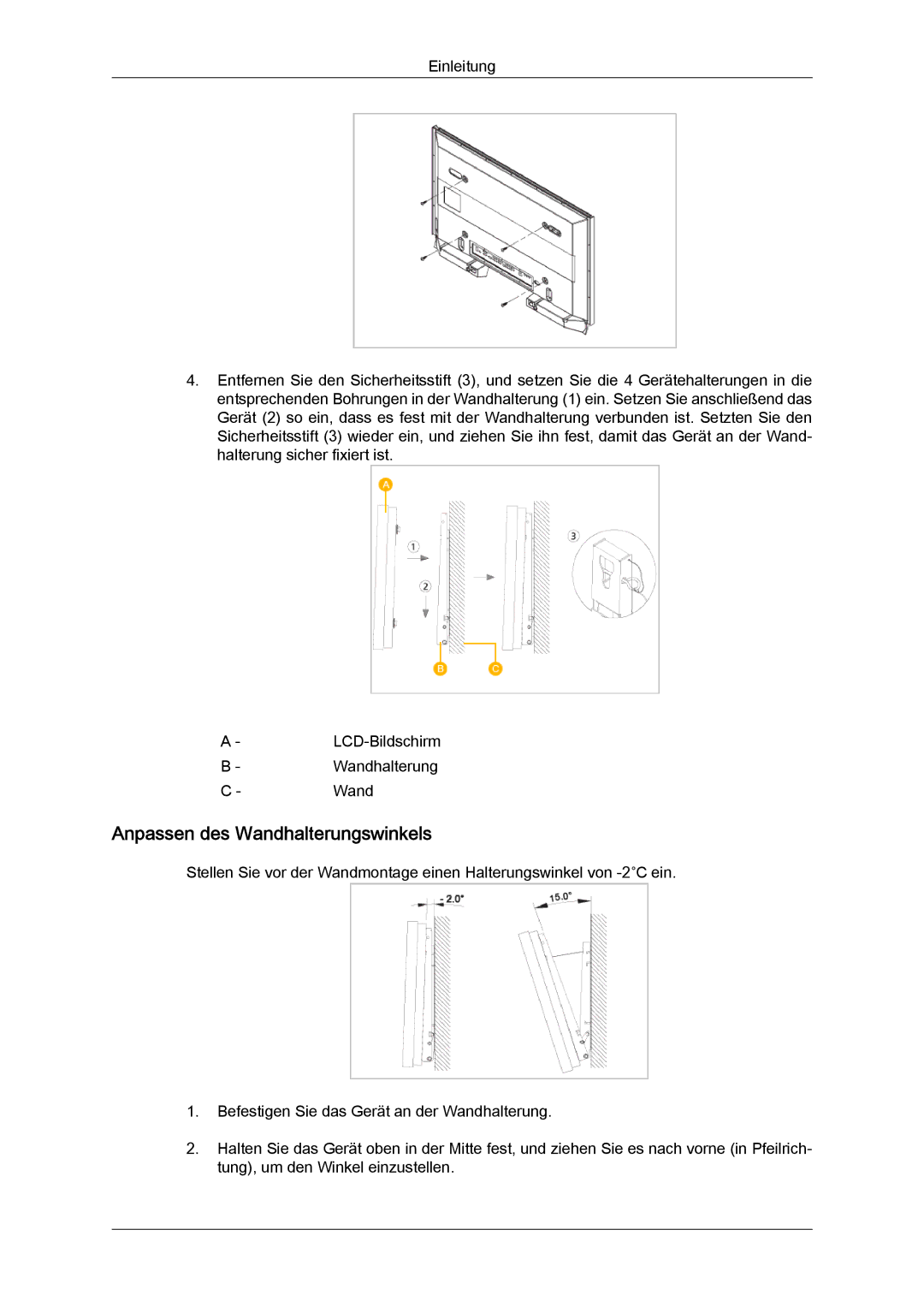 Samsung LH40GWTLBC/EN, LH40GWSLBC/EN, LH46GWPLBC/EN, LH40GWPLBC/EN, LH46GWTLBC/EN manual Anpassen des Wandhalterungswinkels 