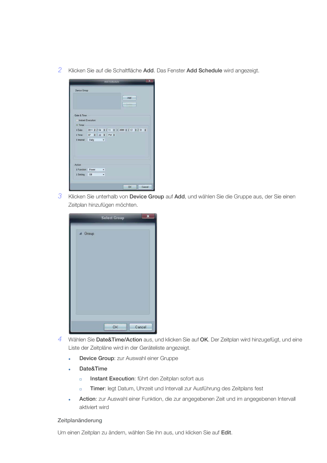 Samsung LH46GWTLBC/EN, LH40GWTLBC/EN, LH40GWSLBC/EN, LH46GWPLBC/EN, LH40GWPLBC/EN, LH46GWSLBC/EN manual Zeitplanänderung 