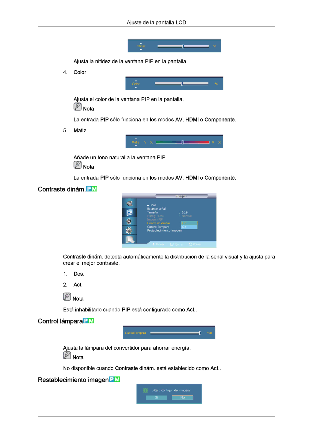 Samsung LH46GWTLBC/EN, LH40GWTLBC/EN, LH40GWSLBC/EN, LH46GWPLBC/EN Contraste dinám, Control lámpara, Restablecimiento imagen 