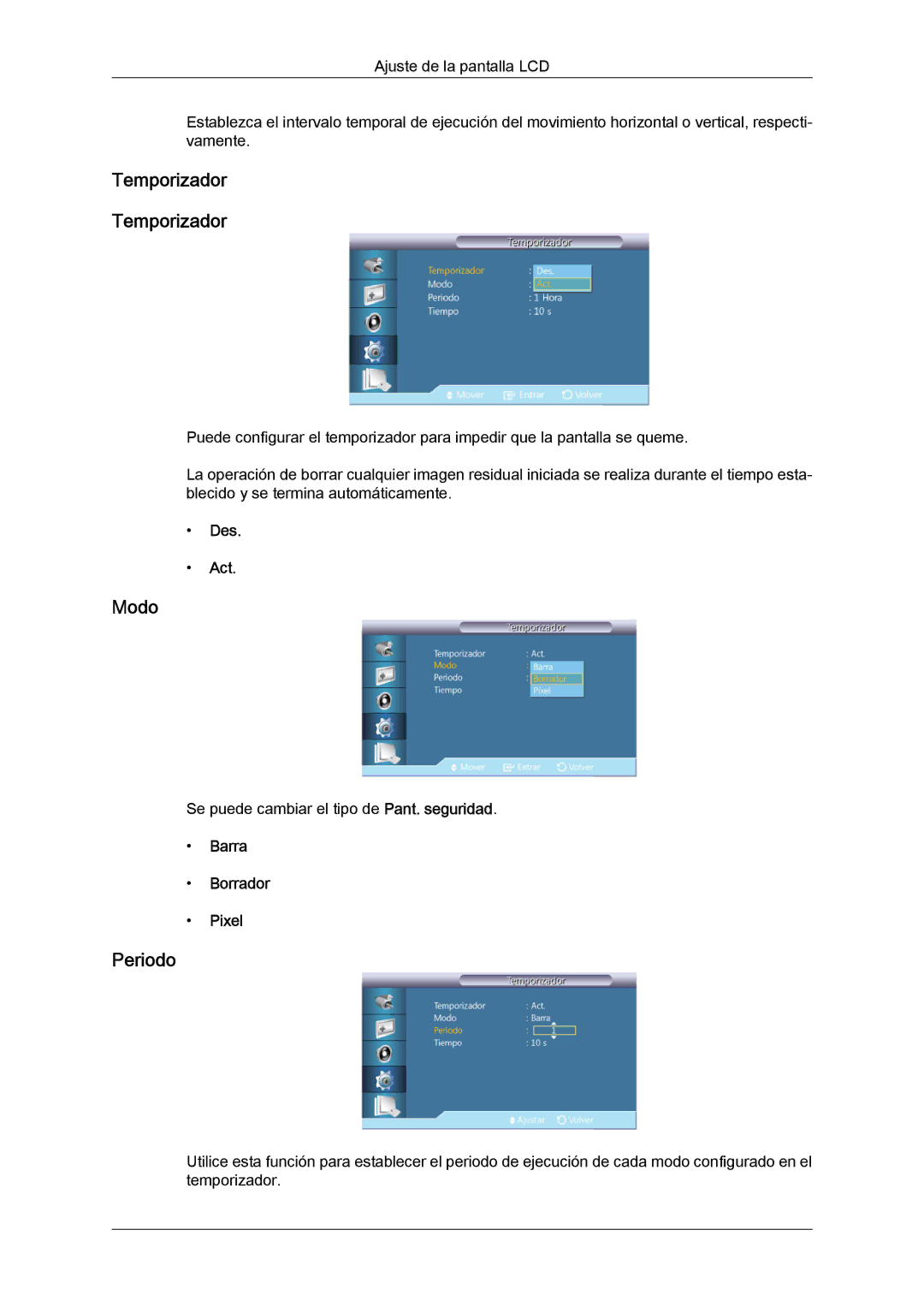 Samsung LH40GWTLBC/EN, LH40GWSLBC/EN, LH46GWPLBC/EN, LH40GWPLBC/EN, LH46GWTLBC/EN Temporizador, Periodo, Barra Borrador Pixel 