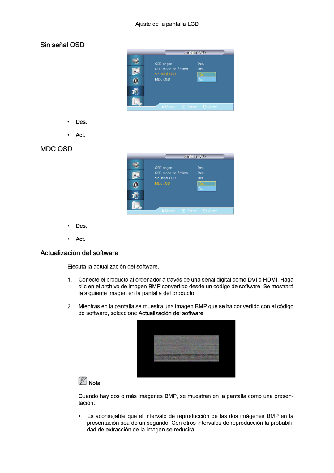 Samsung LH40GWTLBC/EN, LH40GWSLBC/EN, LH46GWPLBC/EN, LH40GWPLBC/EN, LH46GWTLBC/EN Sin señal OSD, Actualización del software 