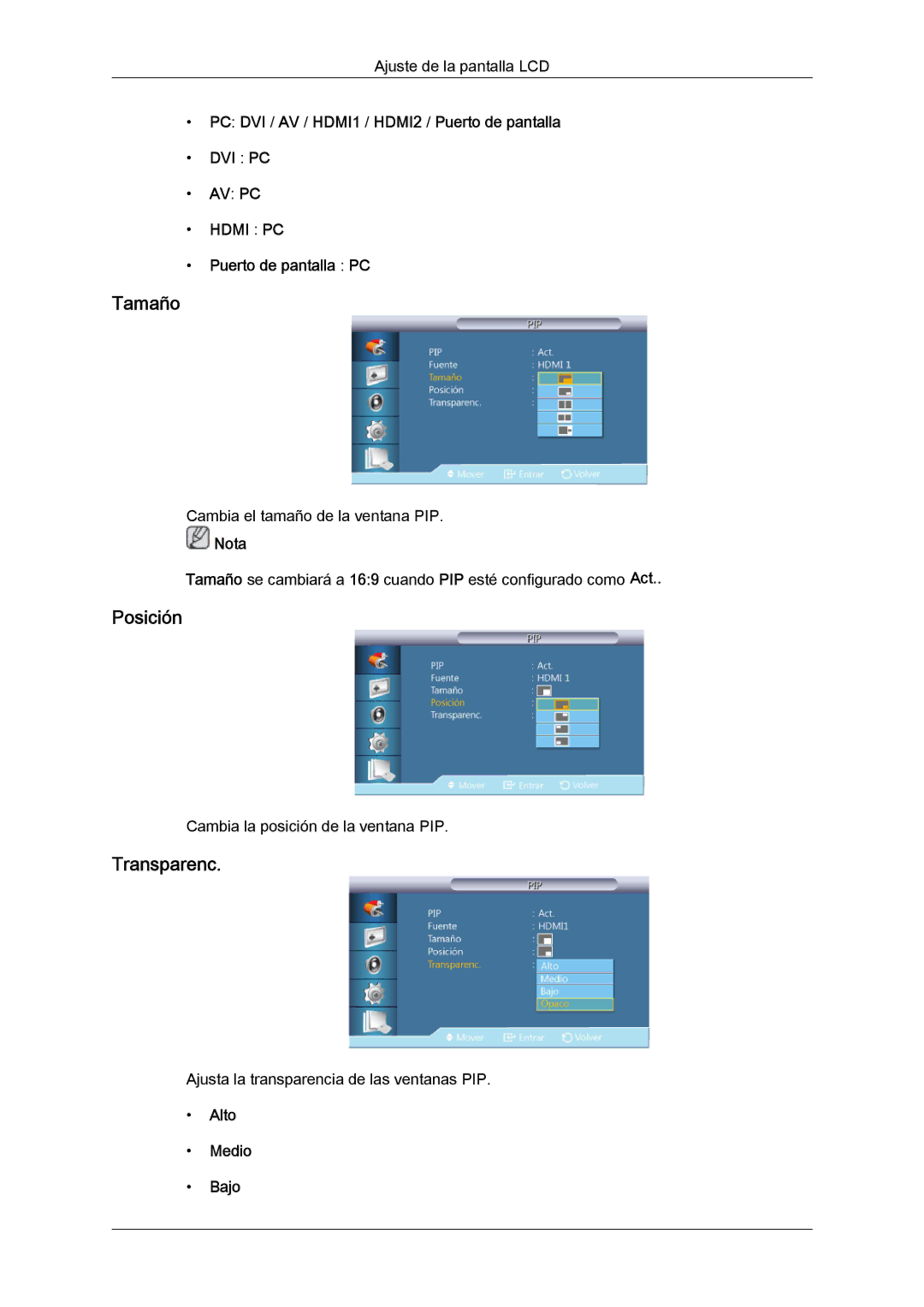 Samsung LH46GWPLBC/EN, LH40GWTLBC/EN, LH40GWSLBC/EN Tamaño, Posición, Transparenc, Puerto de pantalla PC, Alto Medio Bajo 