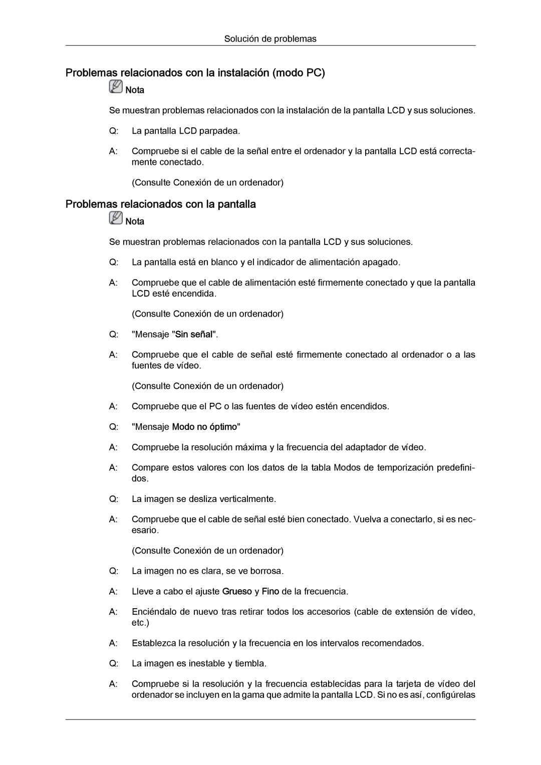 Samsung LH40GWPLBC/EN manual Problemas relacionados con la instalación modo PC, Problemas relacionados con la pantalla 