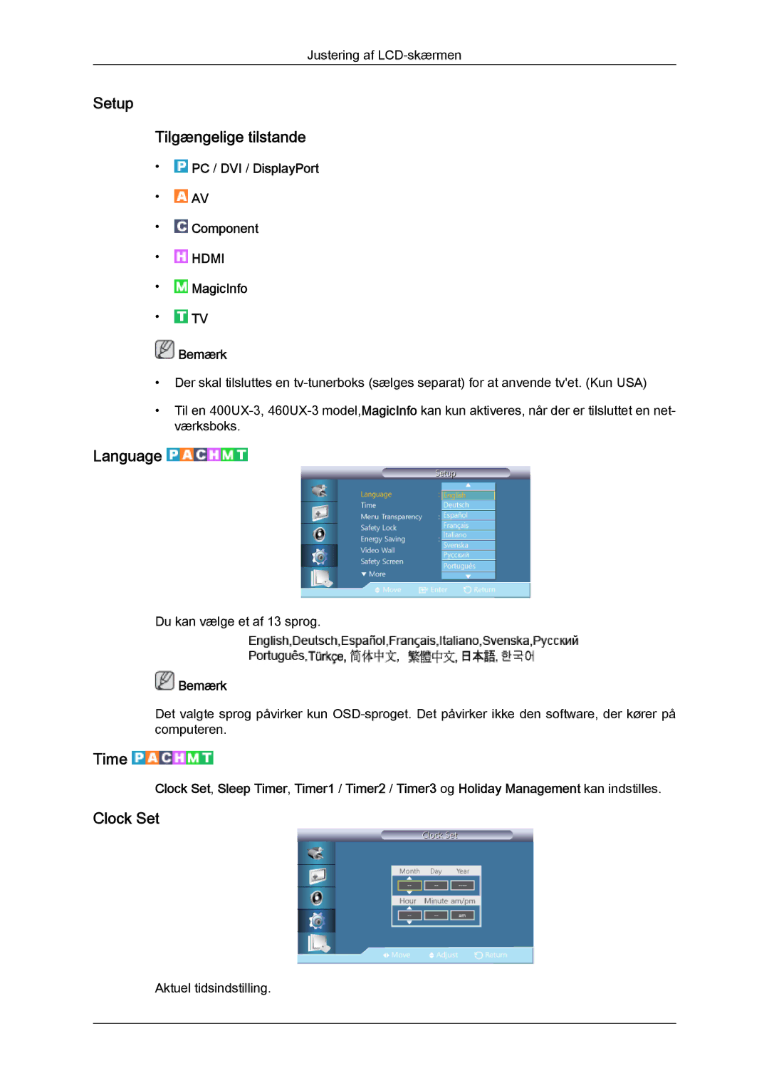 Samsung LH40GWTLBC/EN, LH40GWSLBC/EN, LH46GWPLBC/EN, LH40GWPLBC/EN Setup Tilgængelige tilstande, Language, Time, Clock Set 