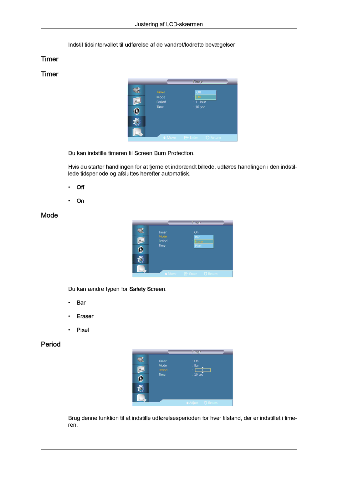 Samsung LH40GWSLBC/EN, LH40GWTLBC/EN, LH46GWPLBC/EN, LH40GWPLBC/EN, LH46GWTLBC/EN manual Timer, Period, Bar Eraser Pixel 