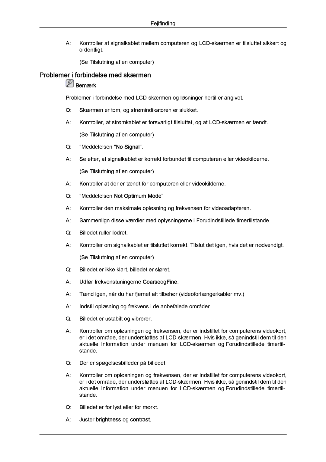 Samsung LH46GWSLBC/EN Problemer i forbindelse med skærmen, Meddelelsen Not Optimum Mode, Juster brightness og contrast 