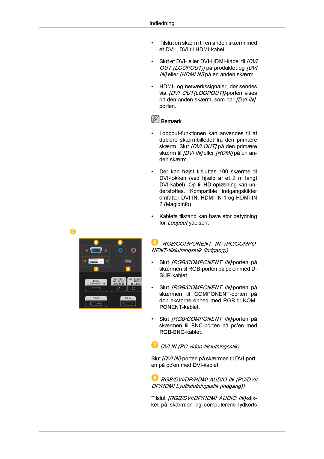 Samsung LH46GWPLBC/EN, LH40GWTLBC/EN, LH40GWSLBC/EN, LH40GWPLBC/EN, LH46GWTLBC/EN, LH46GWSLBC/EN manual Bemærk 