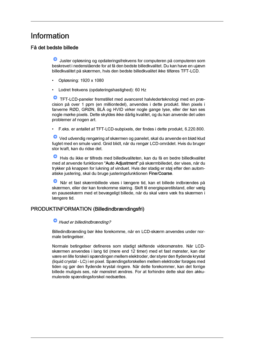 Samsung LH46GWPLBC/EN, LH40GWTLBC/EN, LH40GWSLBC/EN manual Få det bedste billede, Produktinformation Billedindbrændingsfri 