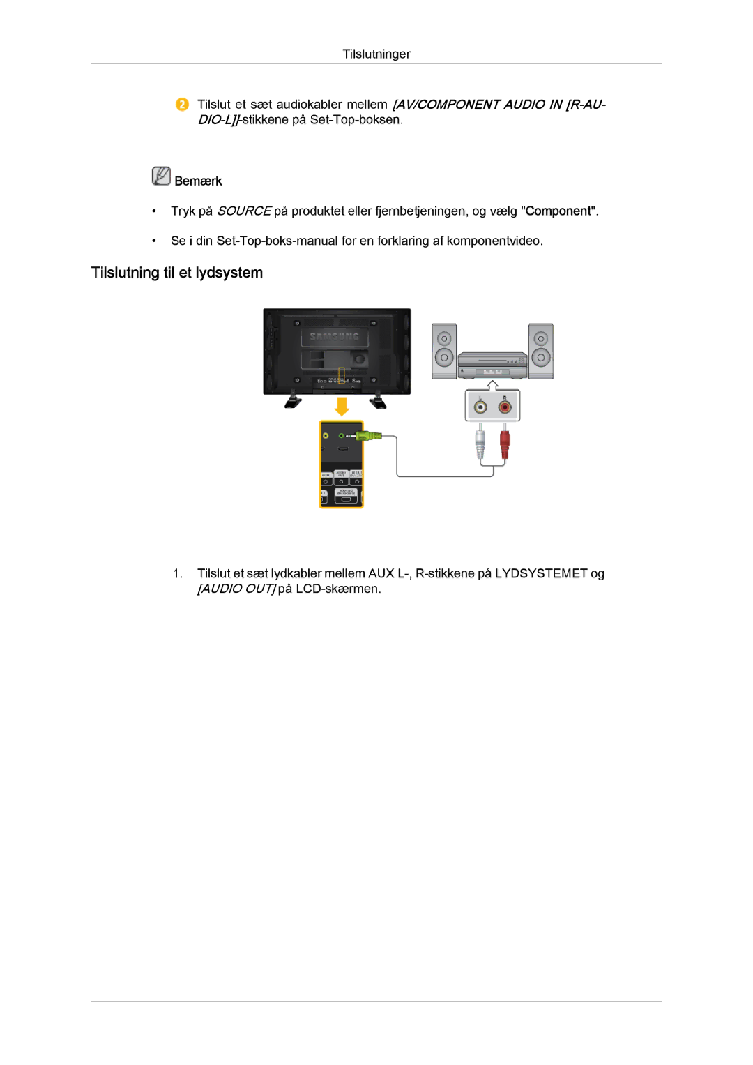 Samsung LH46GWTLBC/EN, LH40GWTLBC/EN, LH40GWSLBC/EN, LH46GWPLBC/EN, LH40GWPLBC/EN, LH46GWSLBC/EN Tilslutning til et lydsystem 