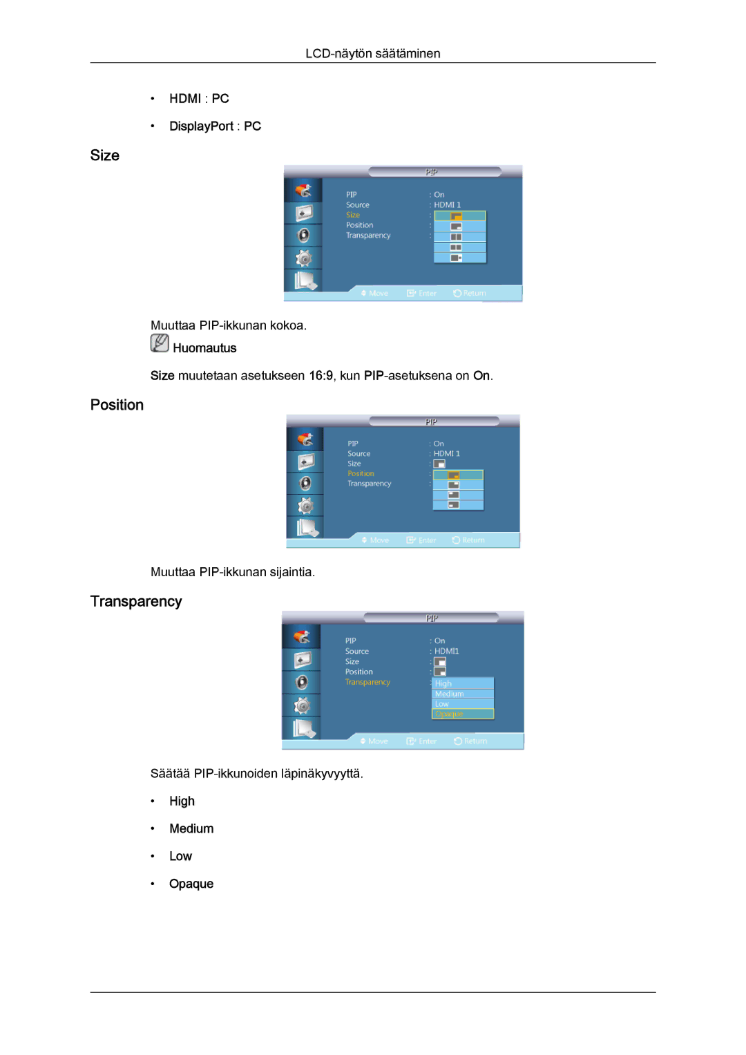 Samsung LH40GWTLBC/EN, LH40GWSLBC/EN, LH46GWPLBC/EN Size, Position, Transparency, DisplayPort PC, High Medium Low Opaque 