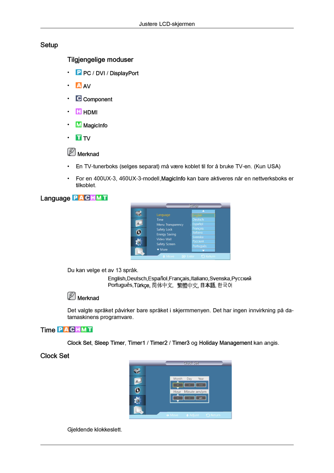 Samsung LH46GWSLBC/EN, LH40GWTLBC/EN, LH40GWSLBC/EN, LH46GWPLBC/EN Setup Tilgjengelige moduser, Language, Time, Clock Set 